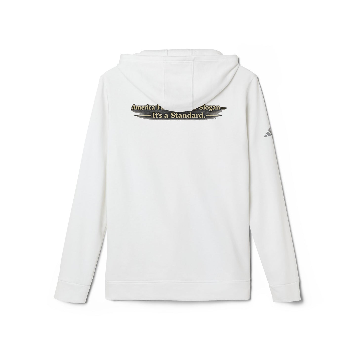 "Make America First Again" America First Is Not A Slogan - It's A Standard Adidas Brand Hoodie