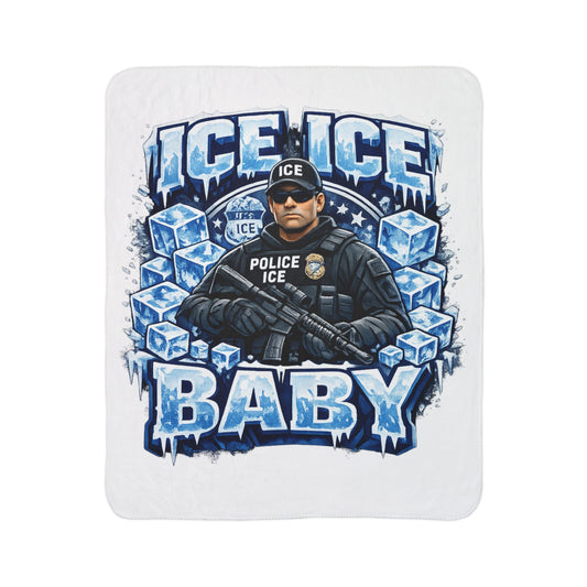 Ice Ice Baby ICE Agent Fleece Sherpa Blanket