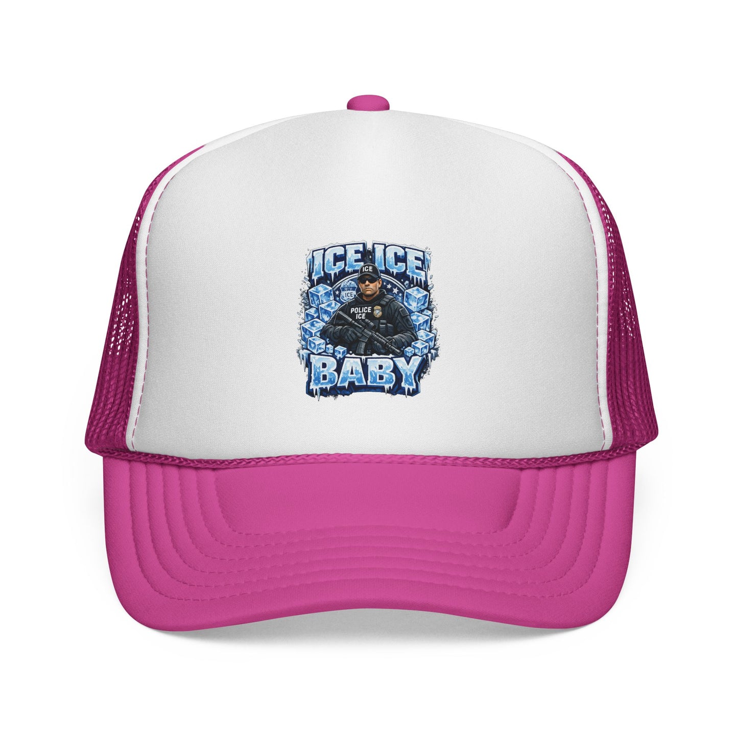 Ice Ice Baby ICE Agent Trucker Hat