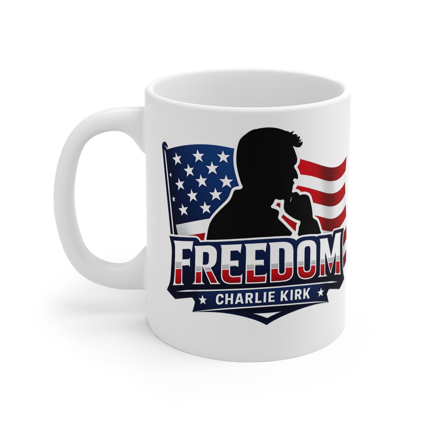 Charlie Kirk Freedom Coffee Mug — 11oz Coffee Cup