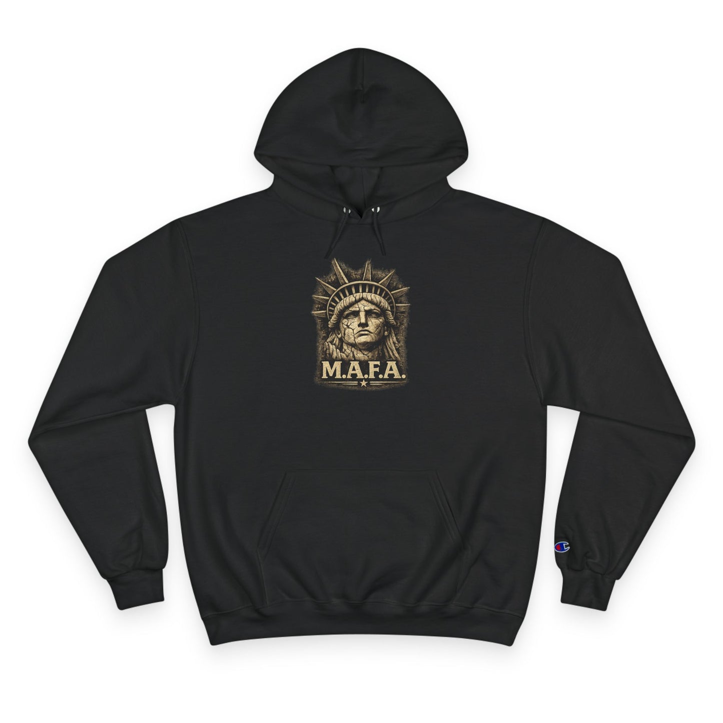 M.A.F.A. "Statue Of Liberty" "Sovereignty Security Prosperity " Champion Brand Hoodie