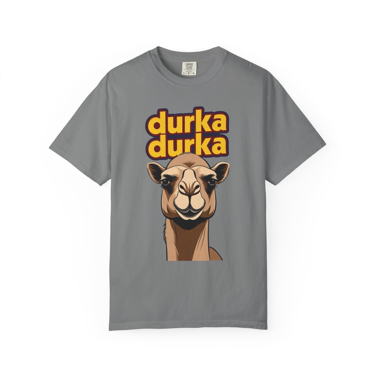 "Durka Durka" Camel Comfort Color Brand T-Shirt