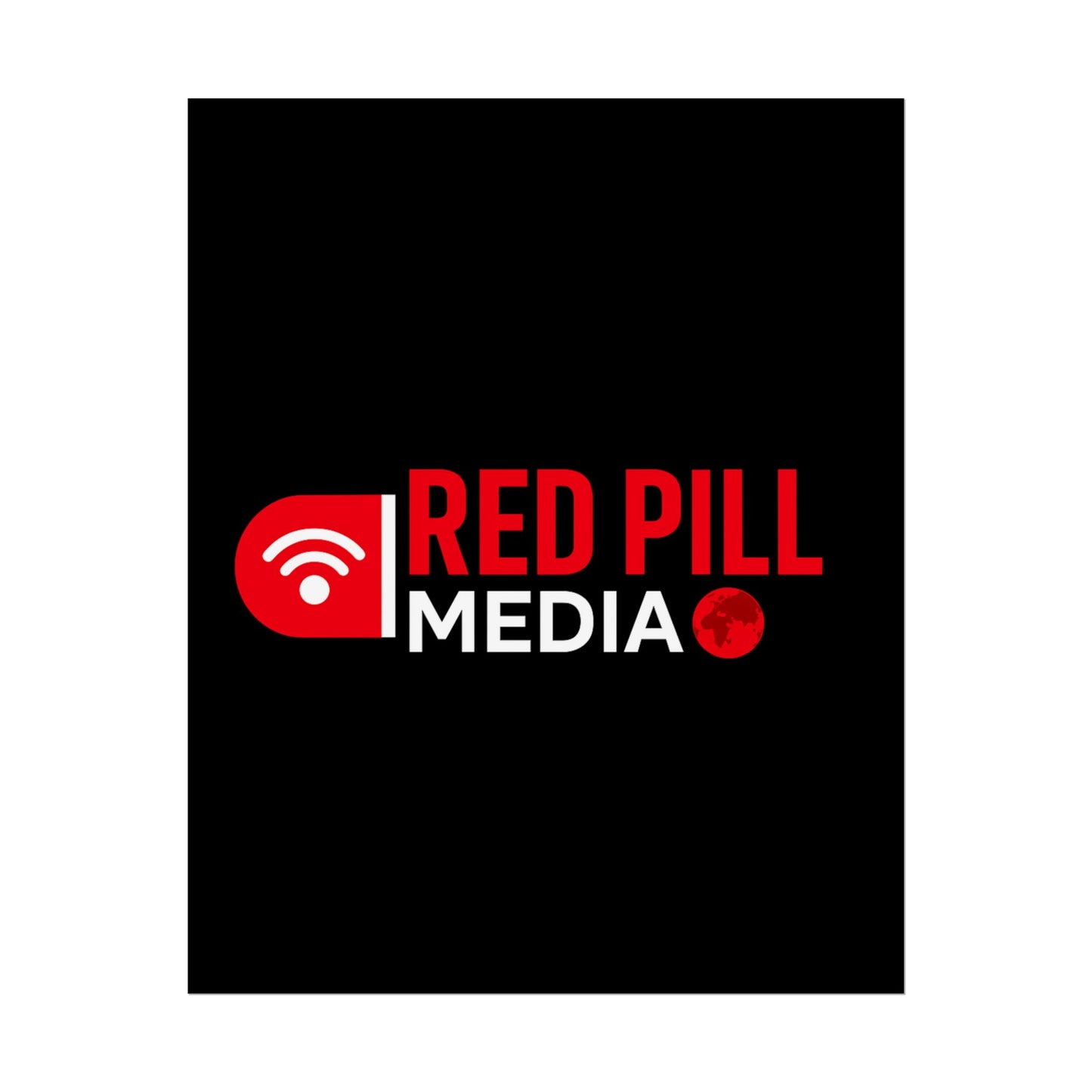 Red Pill Media Logo Poster — Rolled Matte & Semi-Glossy Wall Art