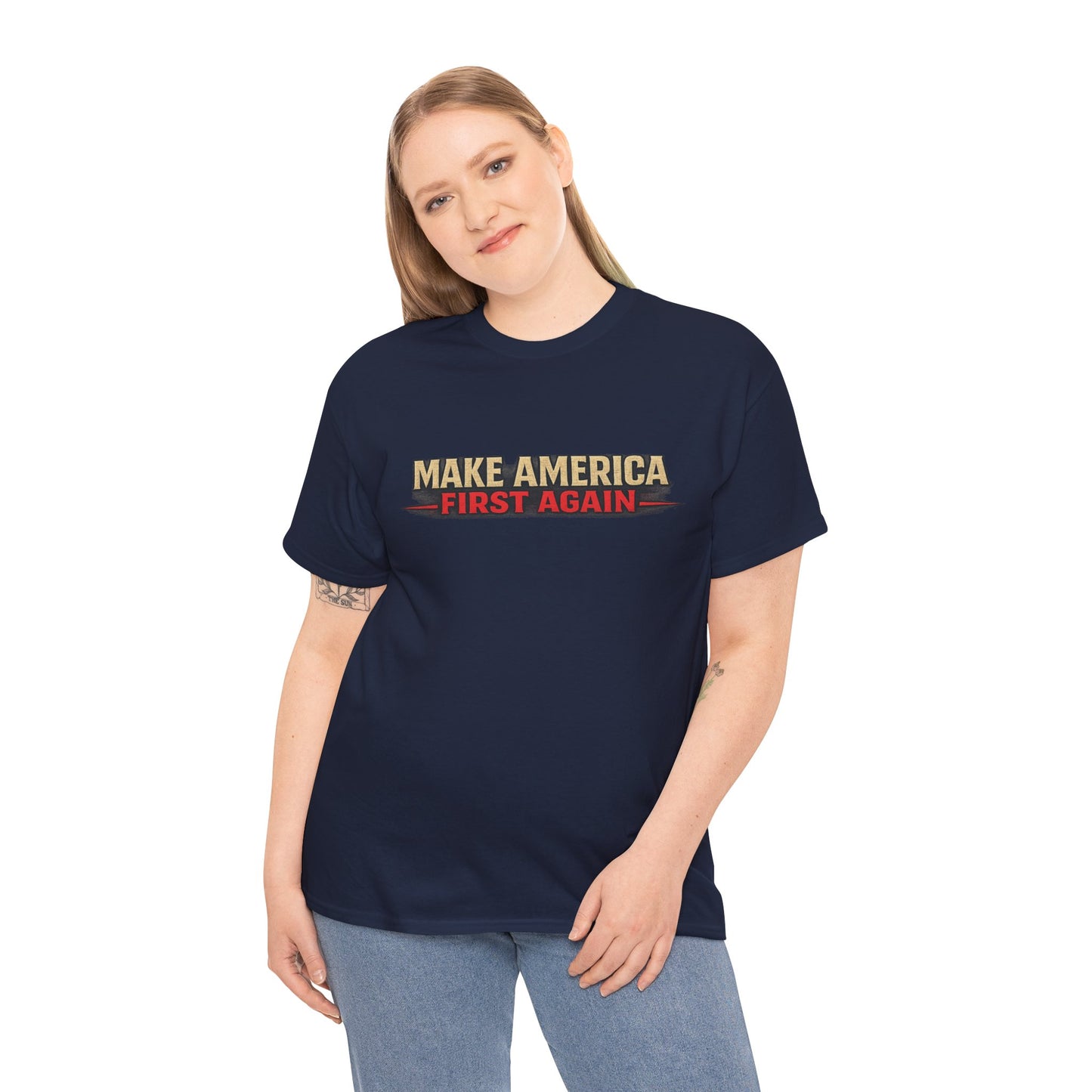 "Make America First Again" America First Is Not A Slogan - It's A Standard Gildan Brand T-Shirt