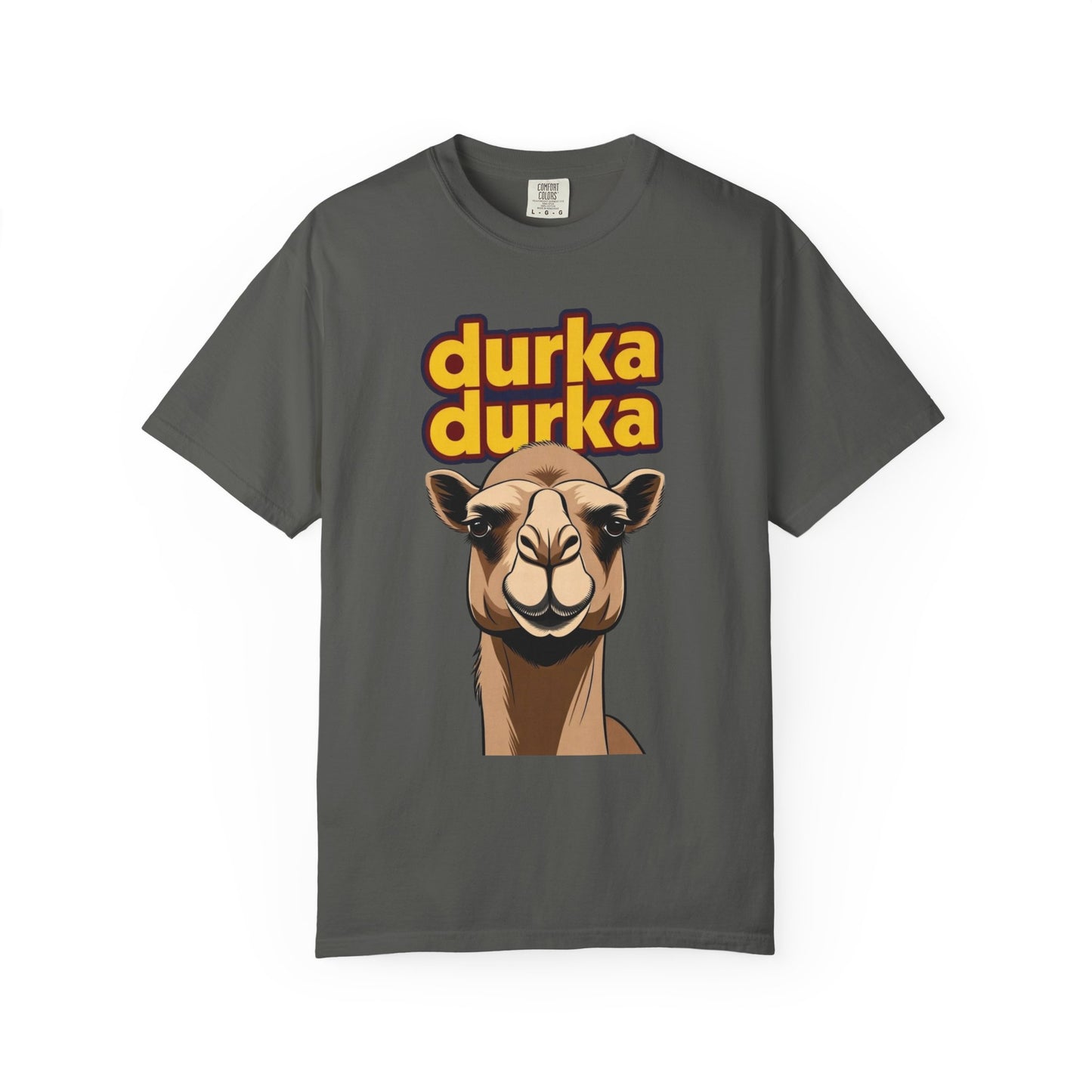 "Durka Durka" Camel Comfort Color Brand T-Shirt
