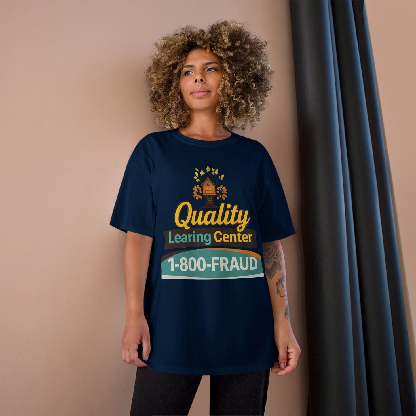 "Quality Learing Center" 1-800-FRAUD Champion Brand T-Shirt