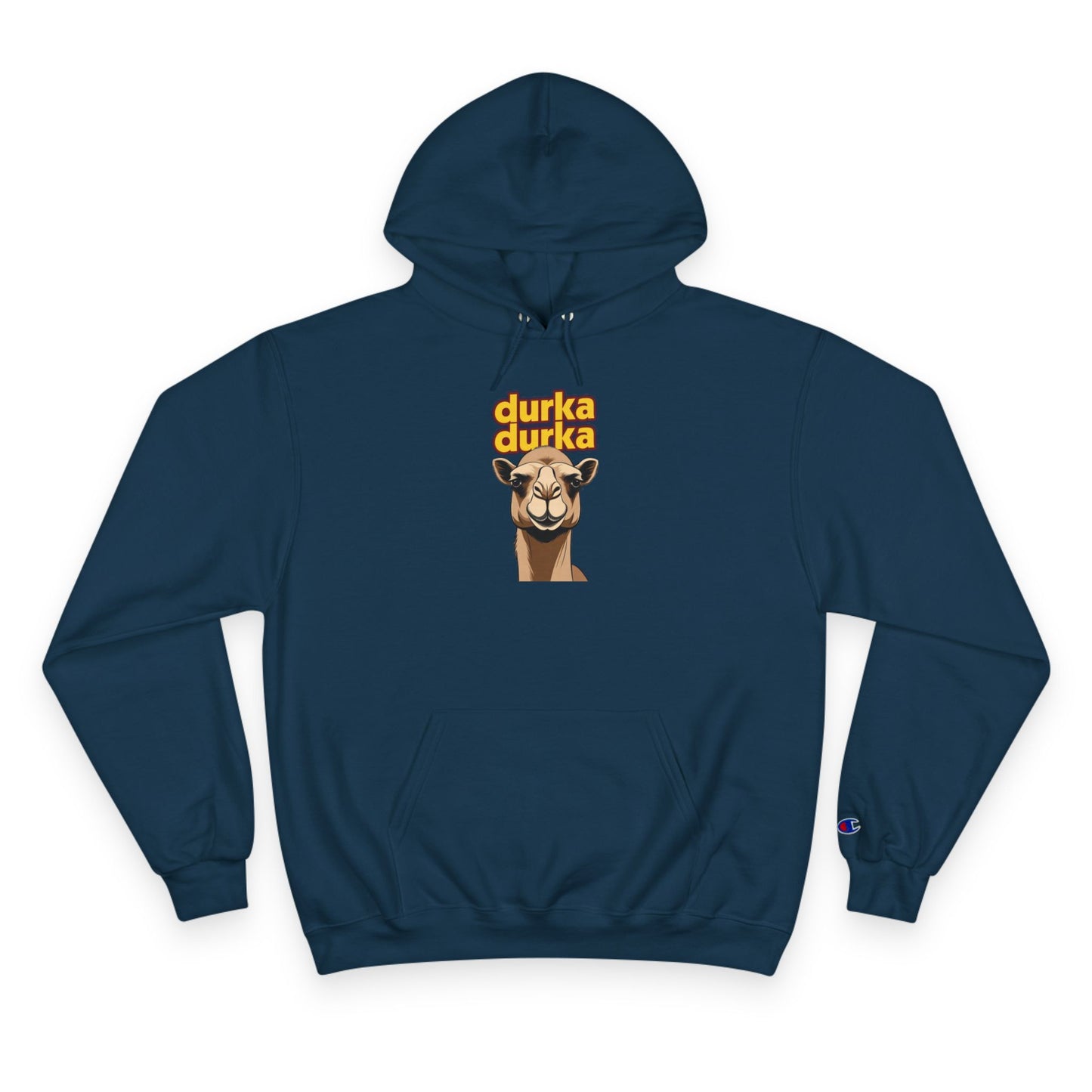 "Durka Durka" Camel Champion Brand Hoodie