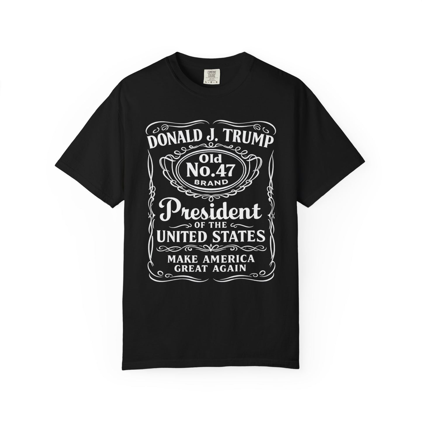 Trump "Old No. 47" President T-Shirt Comfort Colors Brand T-Shirt
