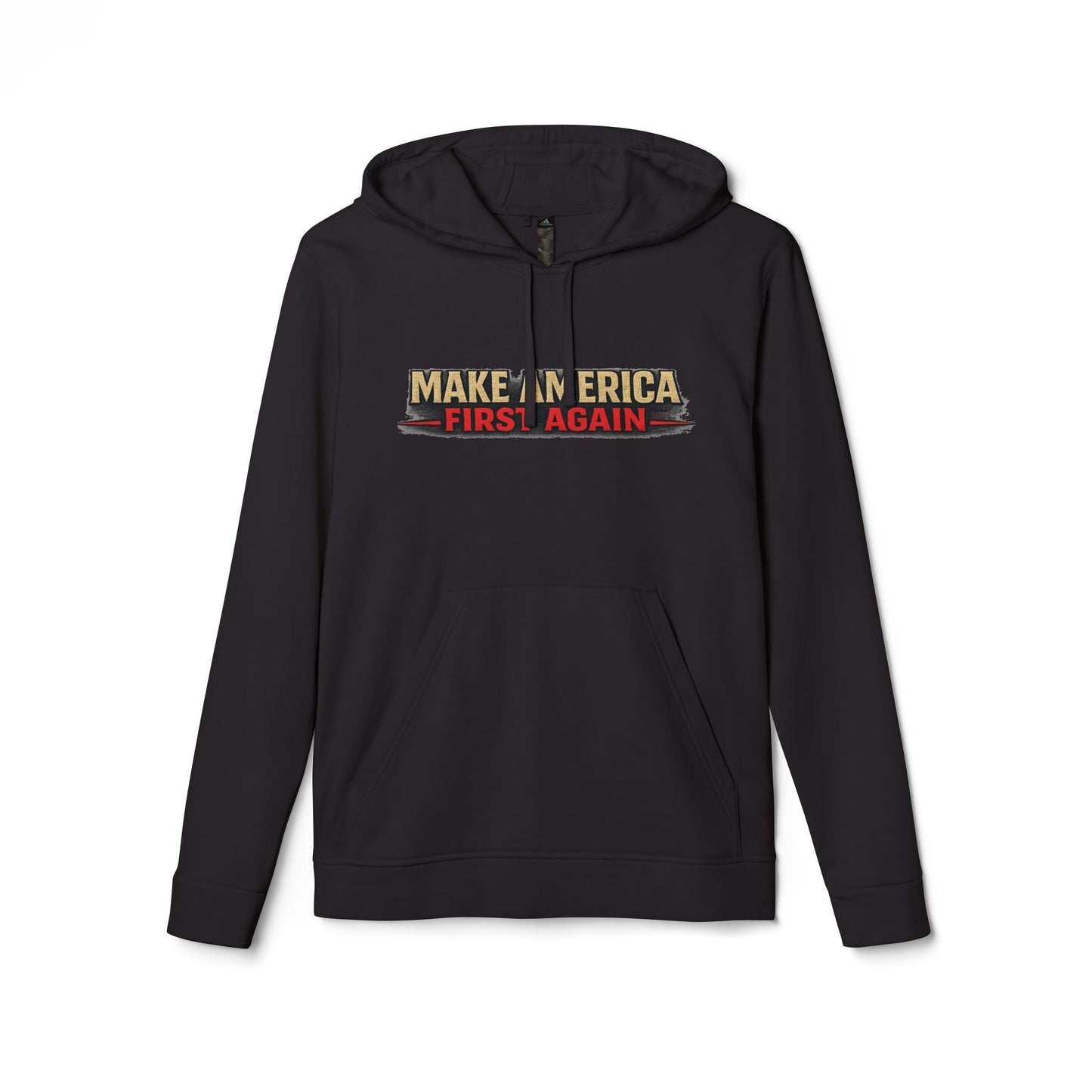 "Make America First Again" America First Is Not A Slogan - It's A Standard Adidas Brand Hoodie