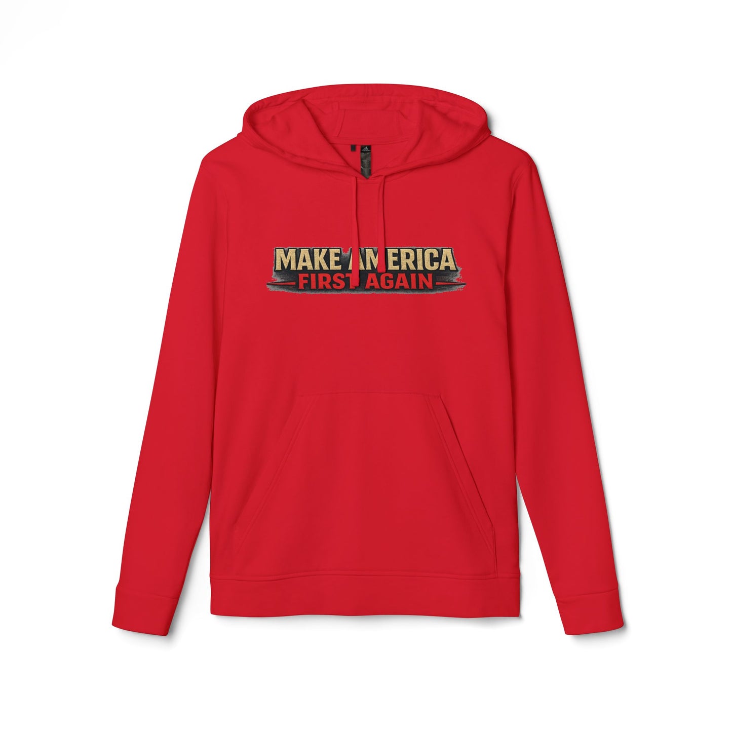 "Make America First Again" America First Is Not A Slogan - It's A Standard Adidas Brand Hoodie