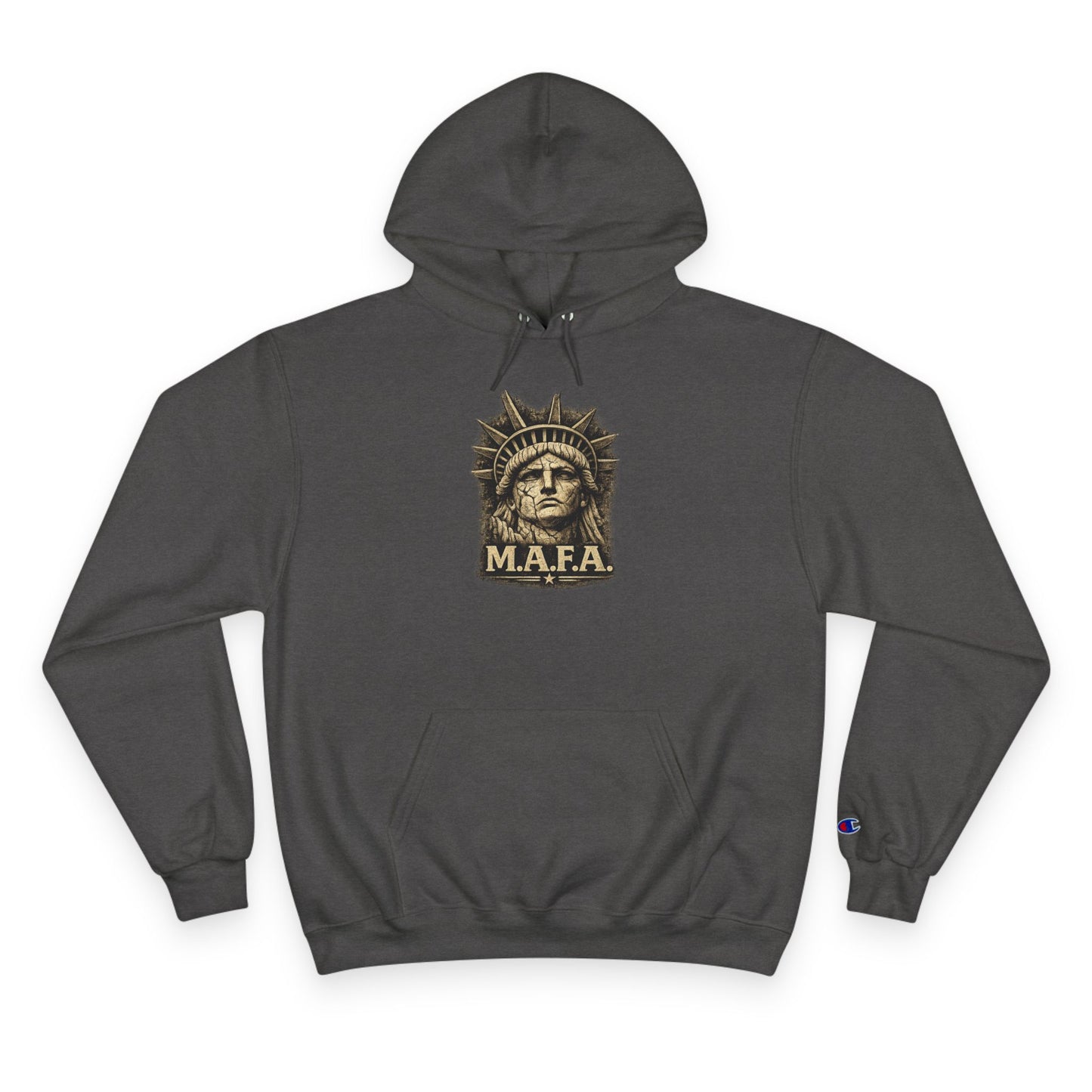 M.A.F.A. "Statue Of Liberty" "Sovereignty Security Prosperity " Champion Brand Hoodie
