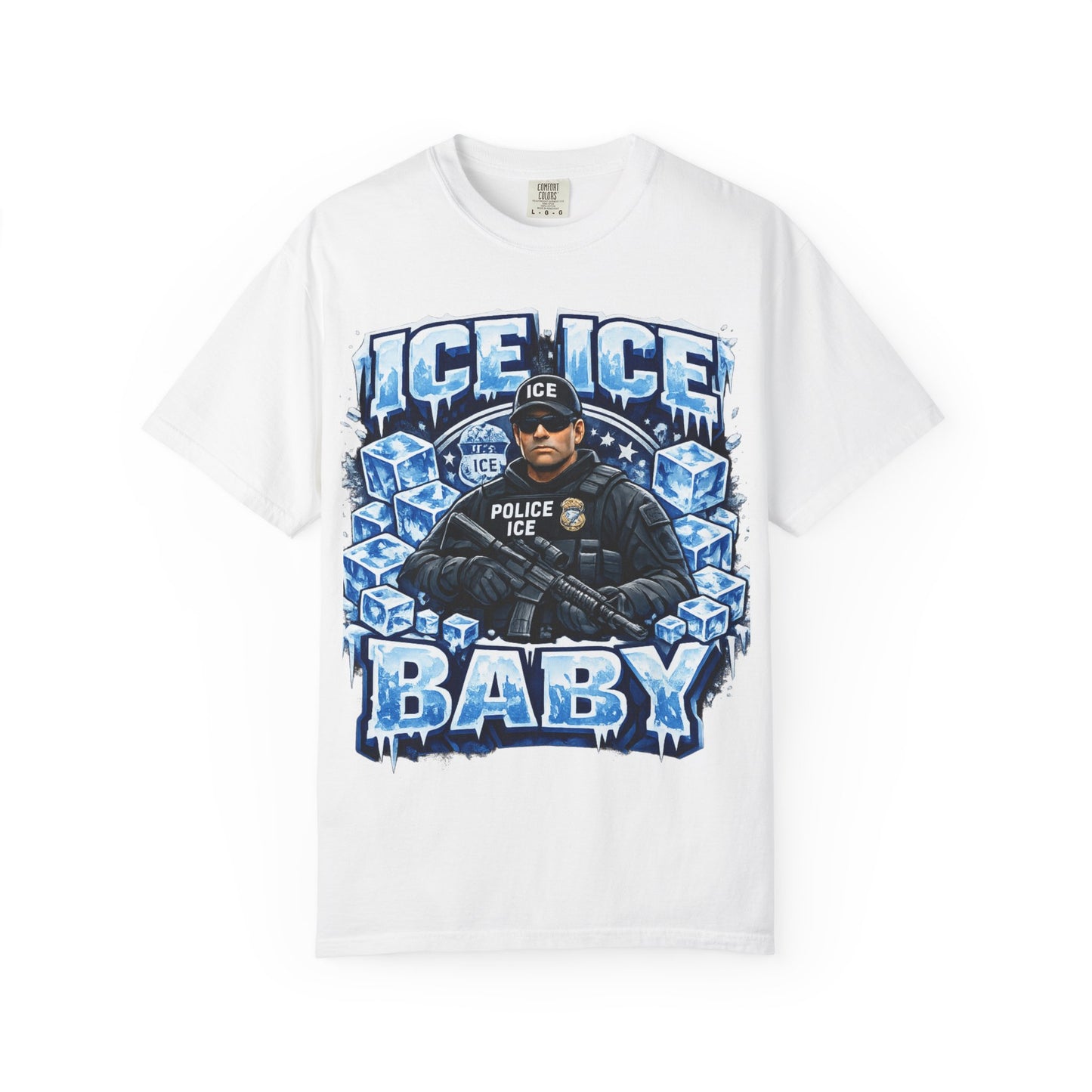 Ice Ice Baby ICE Agent Comfort Color Brand T-Shirt