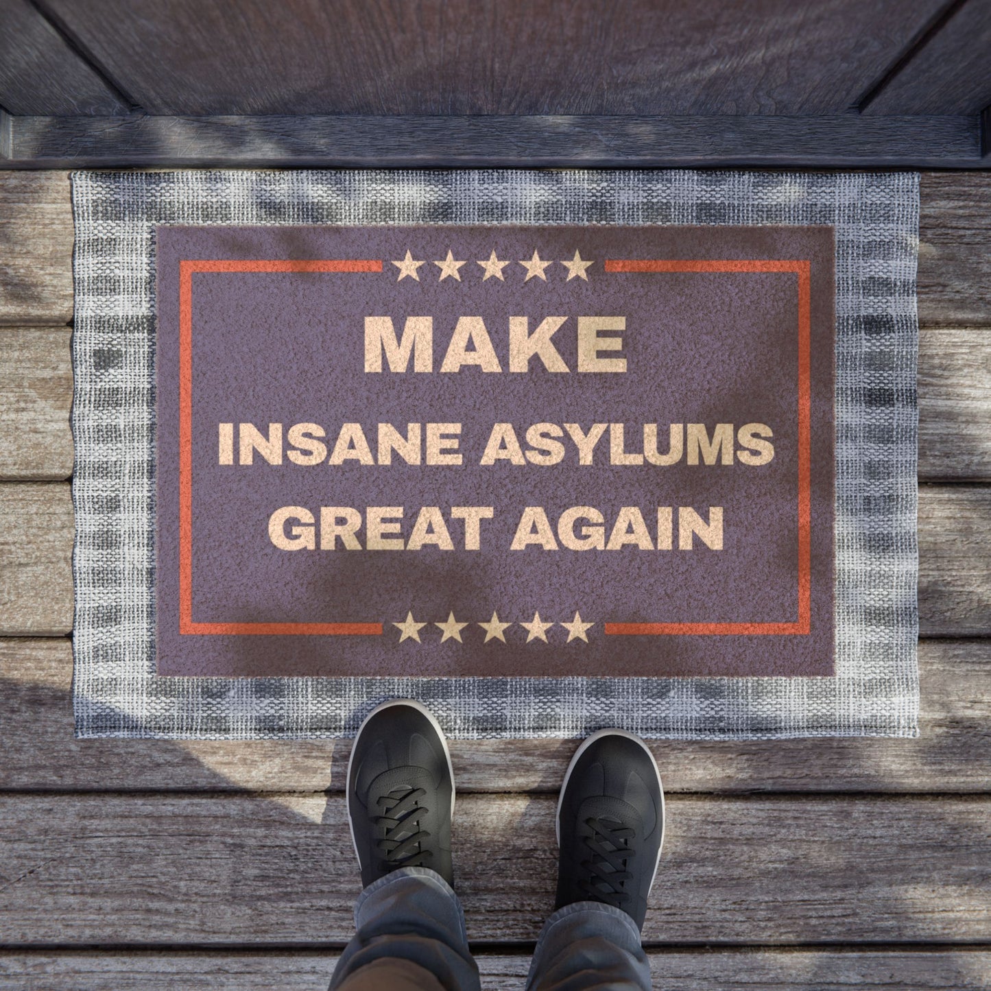 "Make Insane Asylums Great Again" Welcome Mat