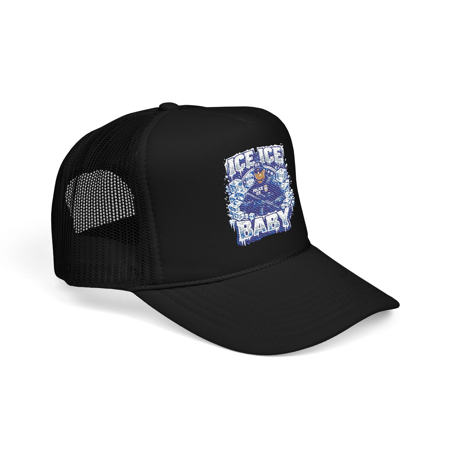 Ice Ice Baby ICE Agent Trucker Hat