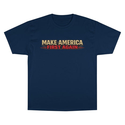 "Make America First Again" Book Merch Champion Brand T-Shirt