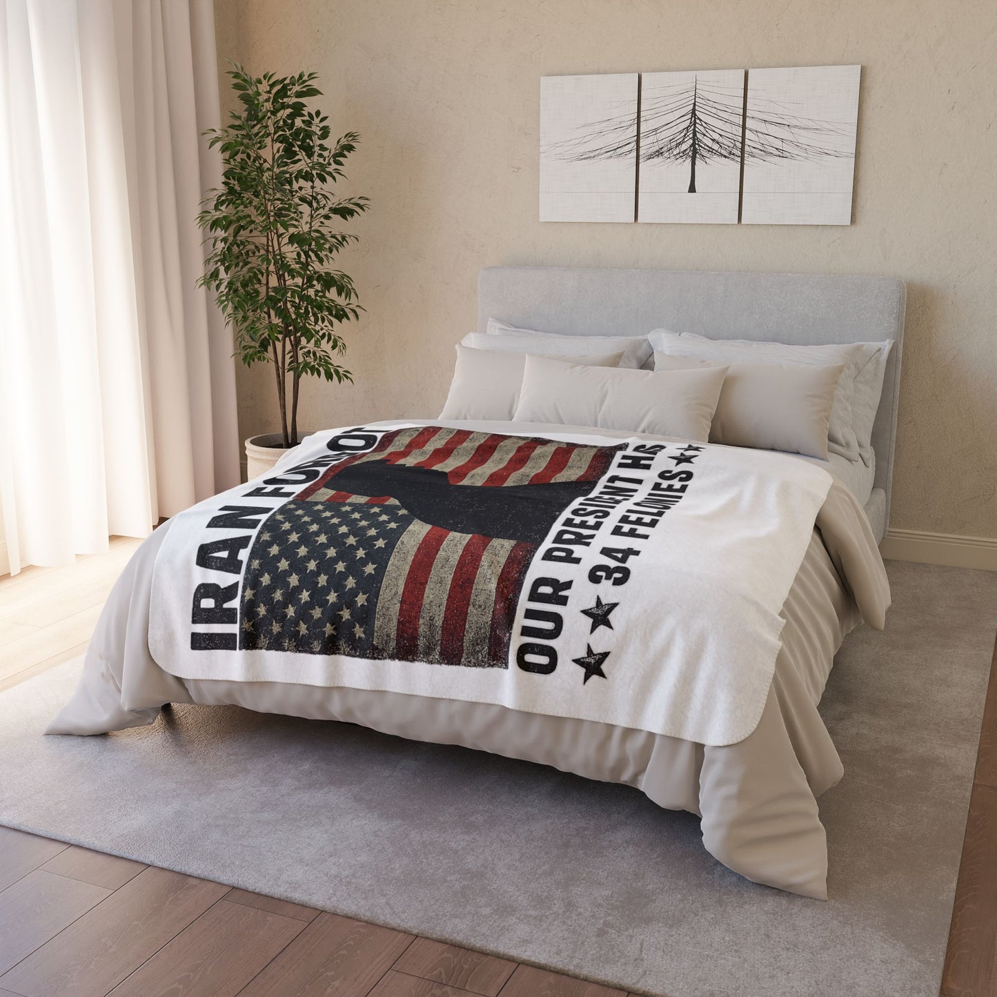 "Iran Forgot, Our President Has 34 Felonies" President Trump Sherpa Fleece Blanket