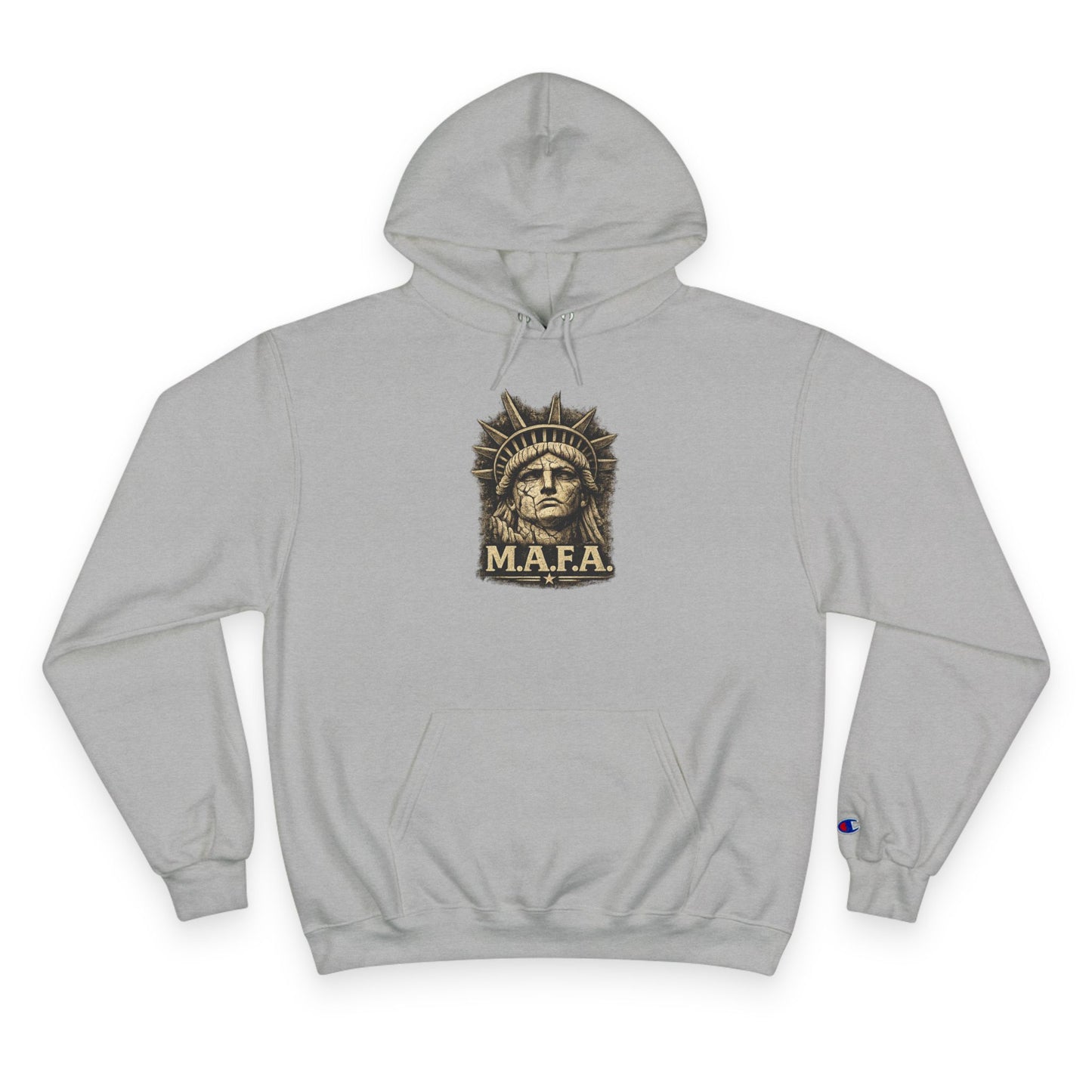 M.A.F.A. "Statue Of Liberty" "Sovereignty Security Prosperity " Champion Brand Hoodie