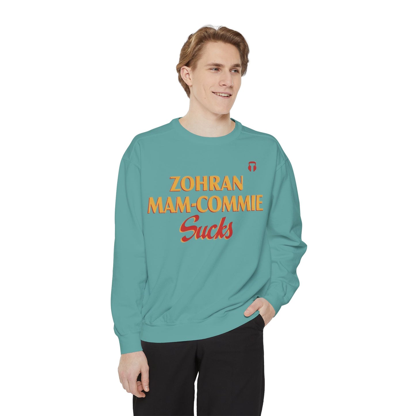Zohran Mam-Commie Sucks Comfort Colors Brand Crewneck Sweatshirt