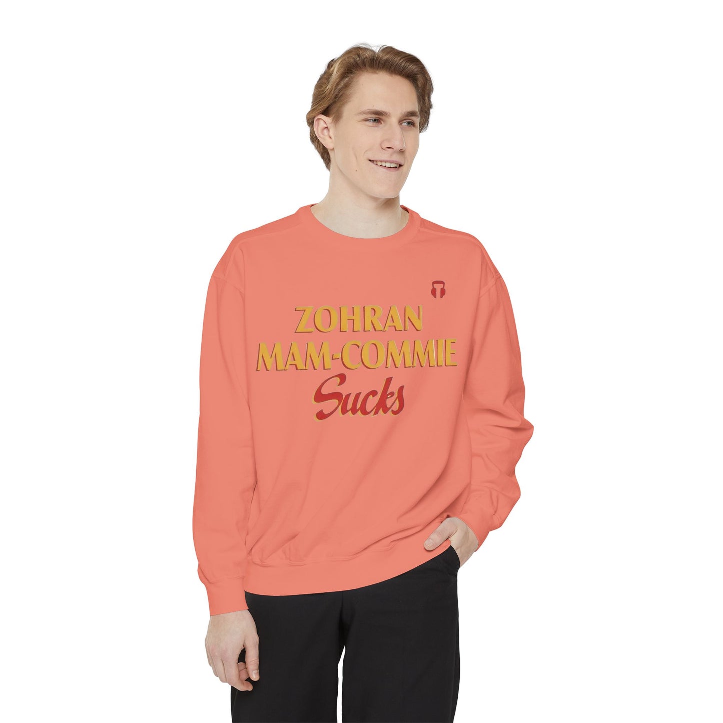 Zohran Mam-Commie Sucks Comfort Colors Brand Crewneck Sweatshirt