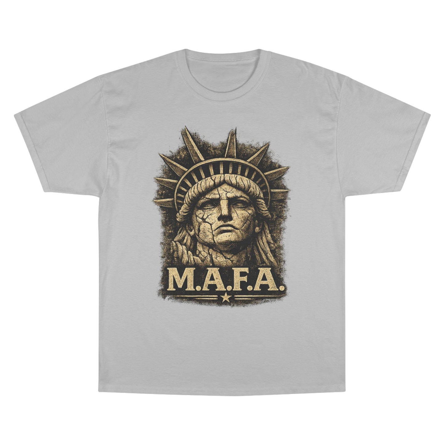M.A.F.A. "Statue Of Liberty" "Sovereignty Security Prosperity " Champion Brand T-Shirt