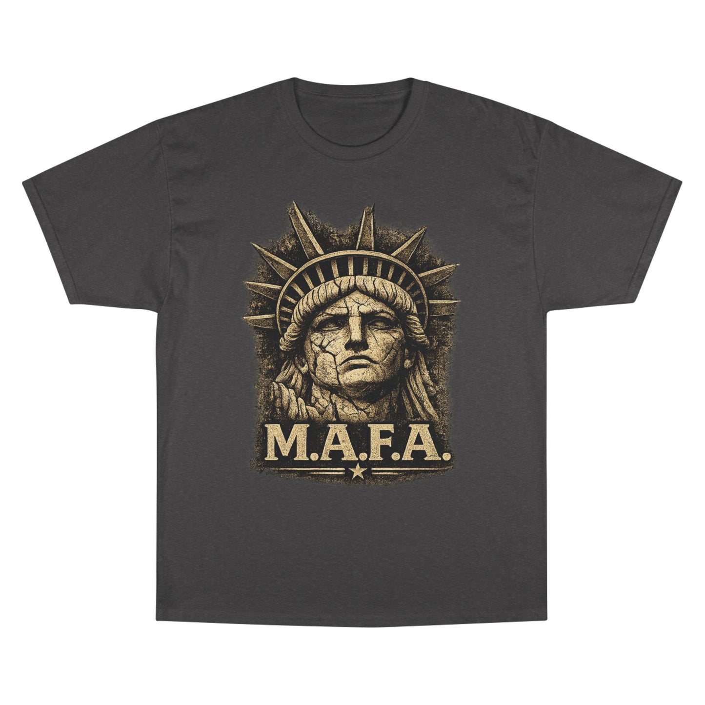 M.A.F.A. "Statue Of Liberty" "Sovereignty Security Prosperity " Champion Brand T-Shirt