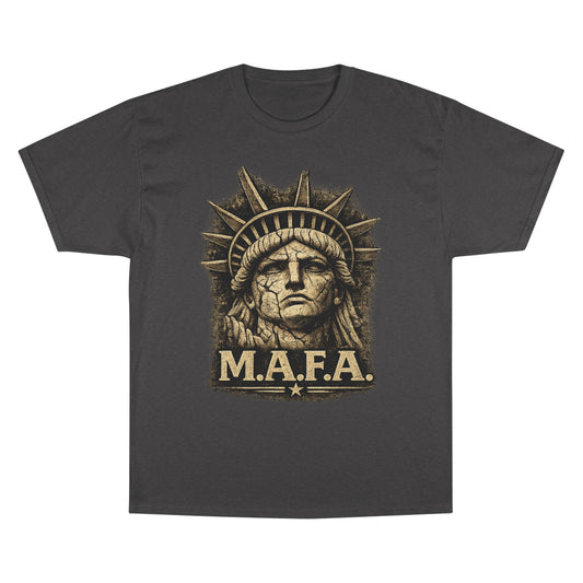 M.A.F.A. "Statue Of Liberty" "Sovereignty Security Prosperity " Champion Brand T-Shirt