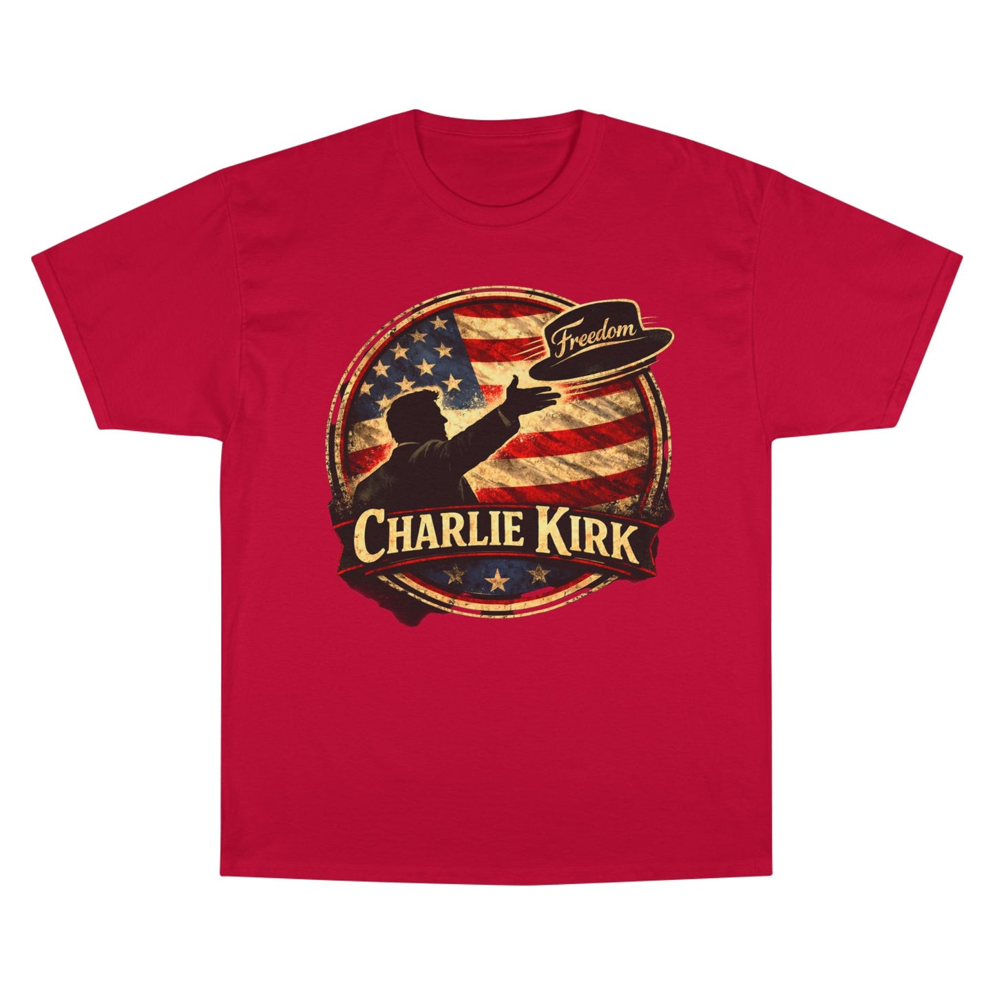 Charlie Kirk Freedom Hat Champion Brand T-Shirt
