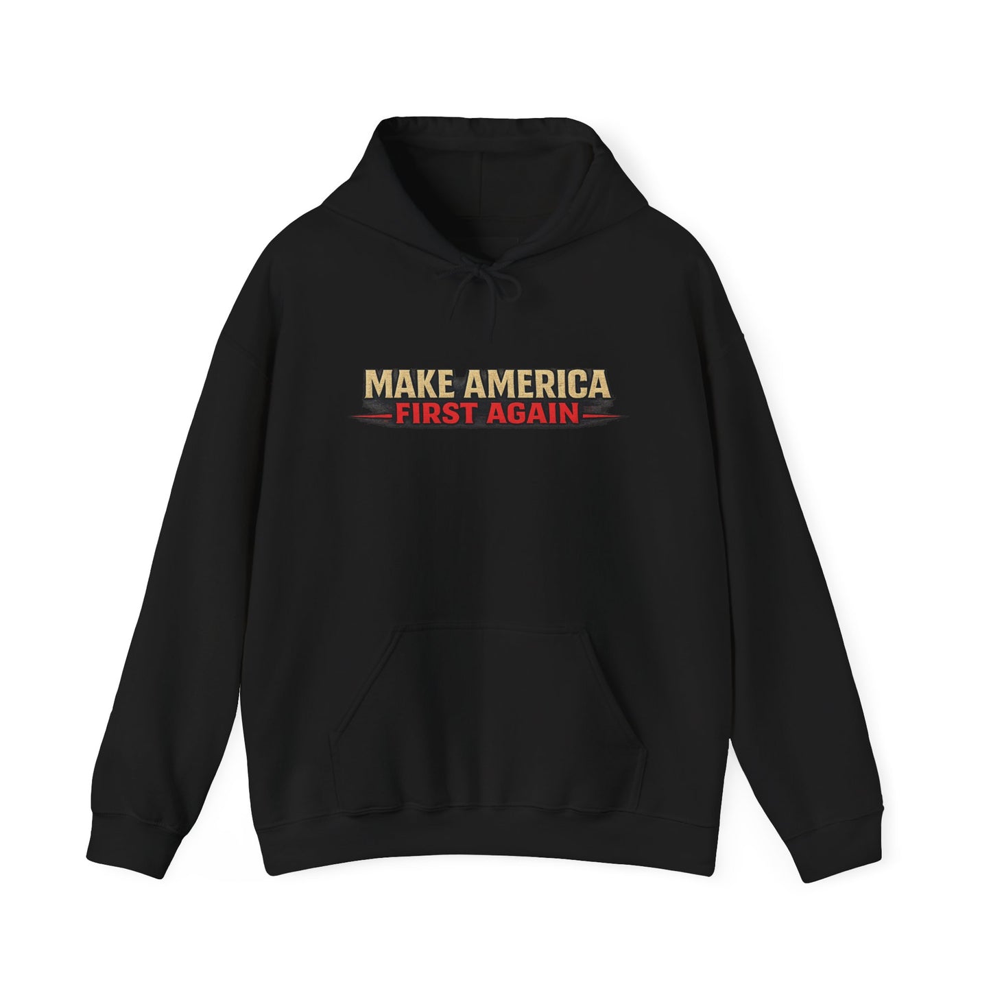 "Make America First Again" America First Is Not A Slogan - It's A Standard Comfort Color Brand Hoodie