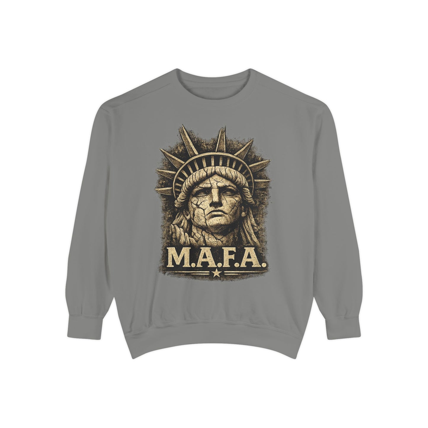 M.A.F.A. "Statue Of Liberty" "Sovereignty Security Prosperity " Gildan Brand Crewneck Sweatshirt