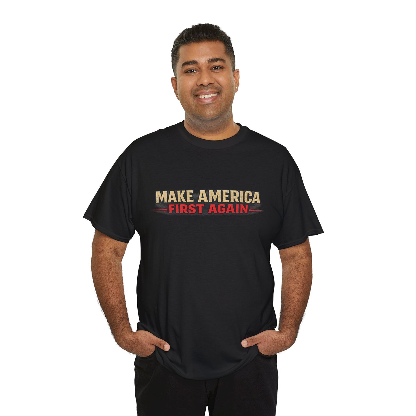 "Make America First Again" America First Is Not A Slogan - It's A Standard Gildan Brand T-Shirt
