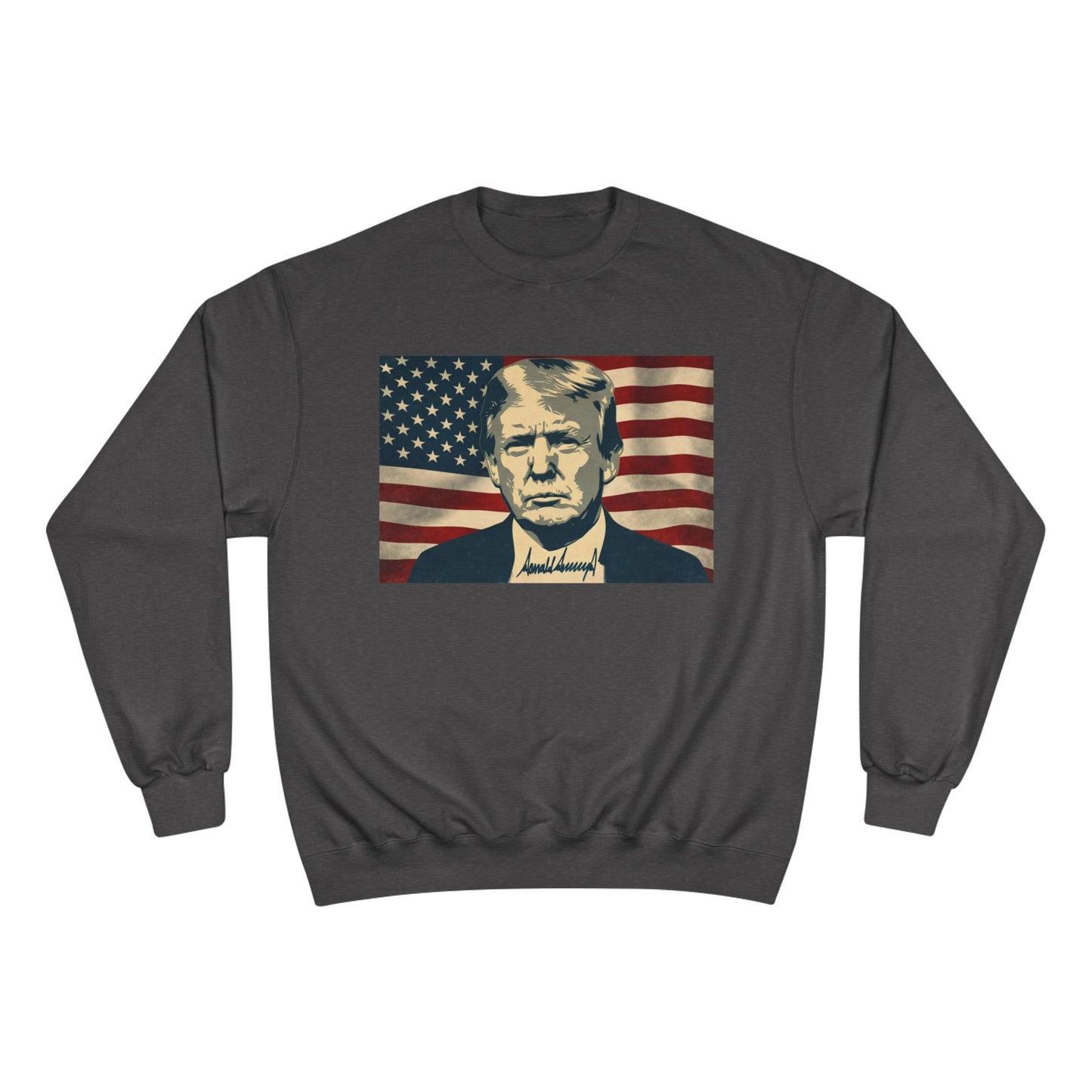 President Trump American Flag Signature Champion Brand Crewneck Sweatshirt