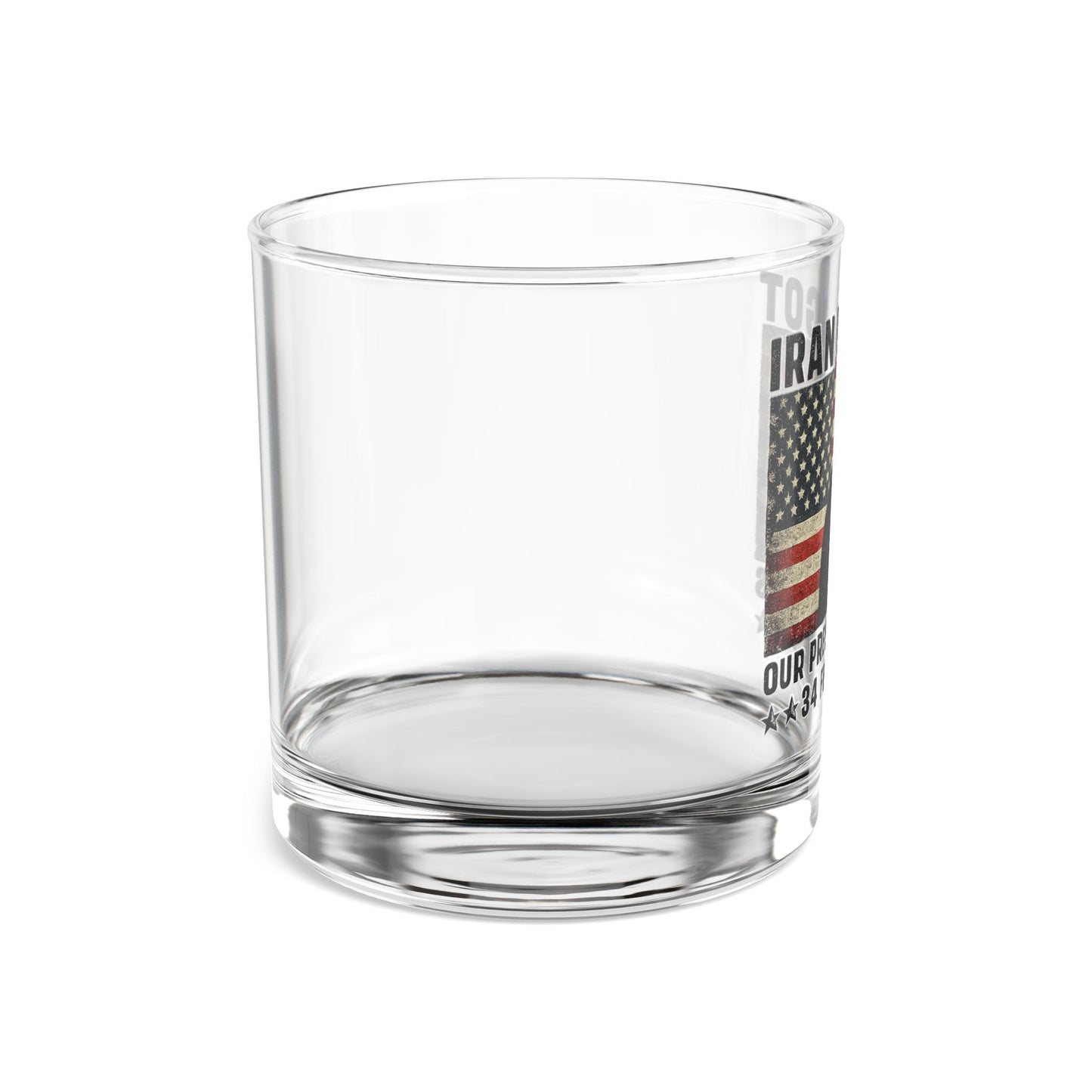 "Iran Forgot, Our President Has 34 Felonies" President Trump 10oz  Whiskey Glass