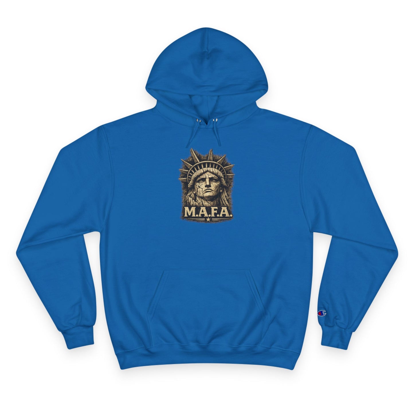 M.A.F.A. "Statue Of Liberty" "Sovereignty Security Prosperity " Champion Brand Hoodie