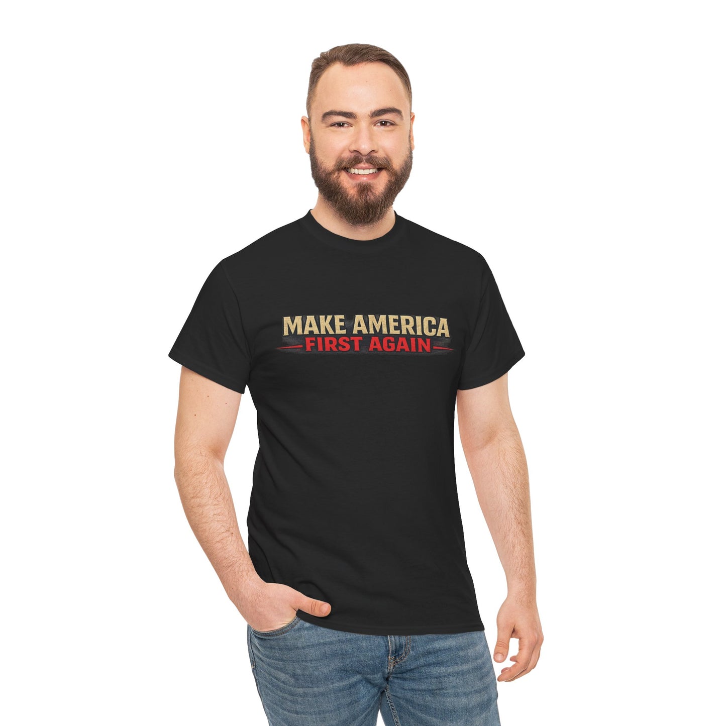 "Make America First Again" America First Is Not A Slogan - It's A Standard Gildan Brand T-Shirt
