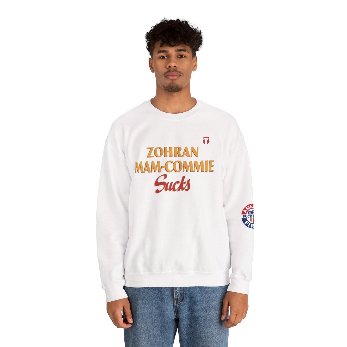 Zohran Mam-Commie Sucks/America First F*CK ISLAM Gildan Brand Crewneck Sweatshirt