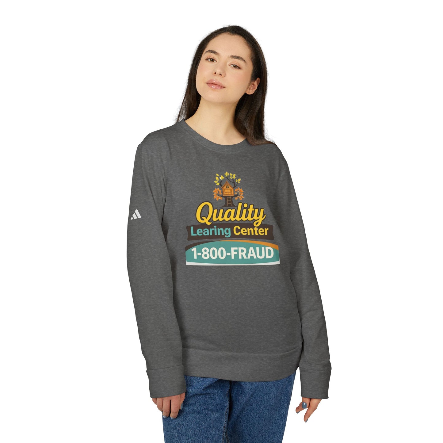 "Quality Learing Center" 1-800-FRAUD Adidas Brand Crewneck Sweatshirt