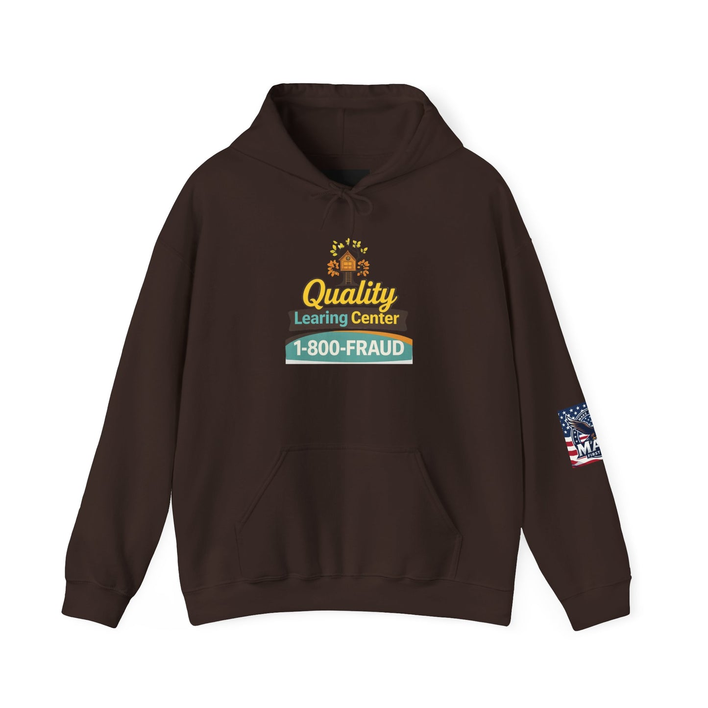"Quality Learing Center" 1-800-FRAUD Gildan Brand Hoodie