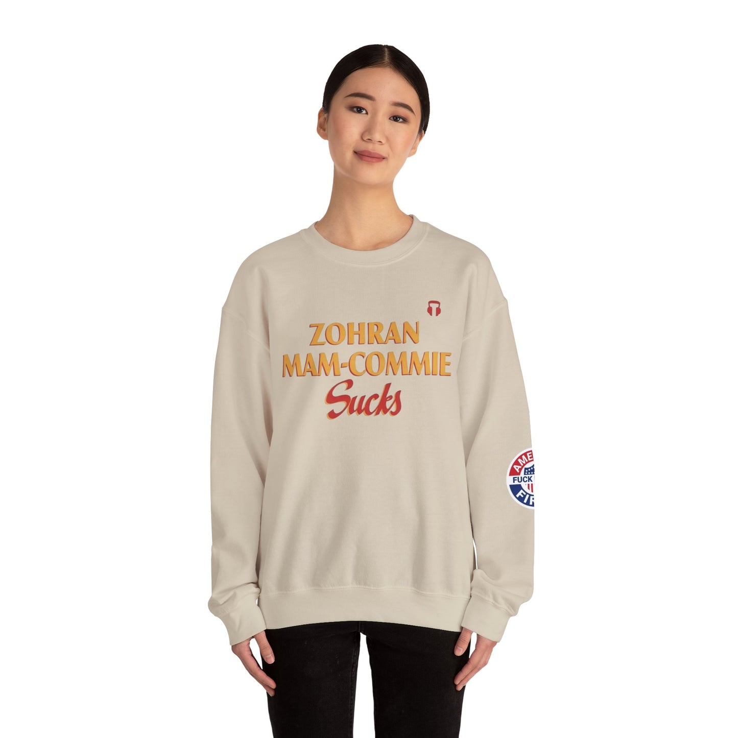Zohran Mam-Commie Sucks/America First F*CK ISLAM Gildan Brand Crewneck Sweatshirt