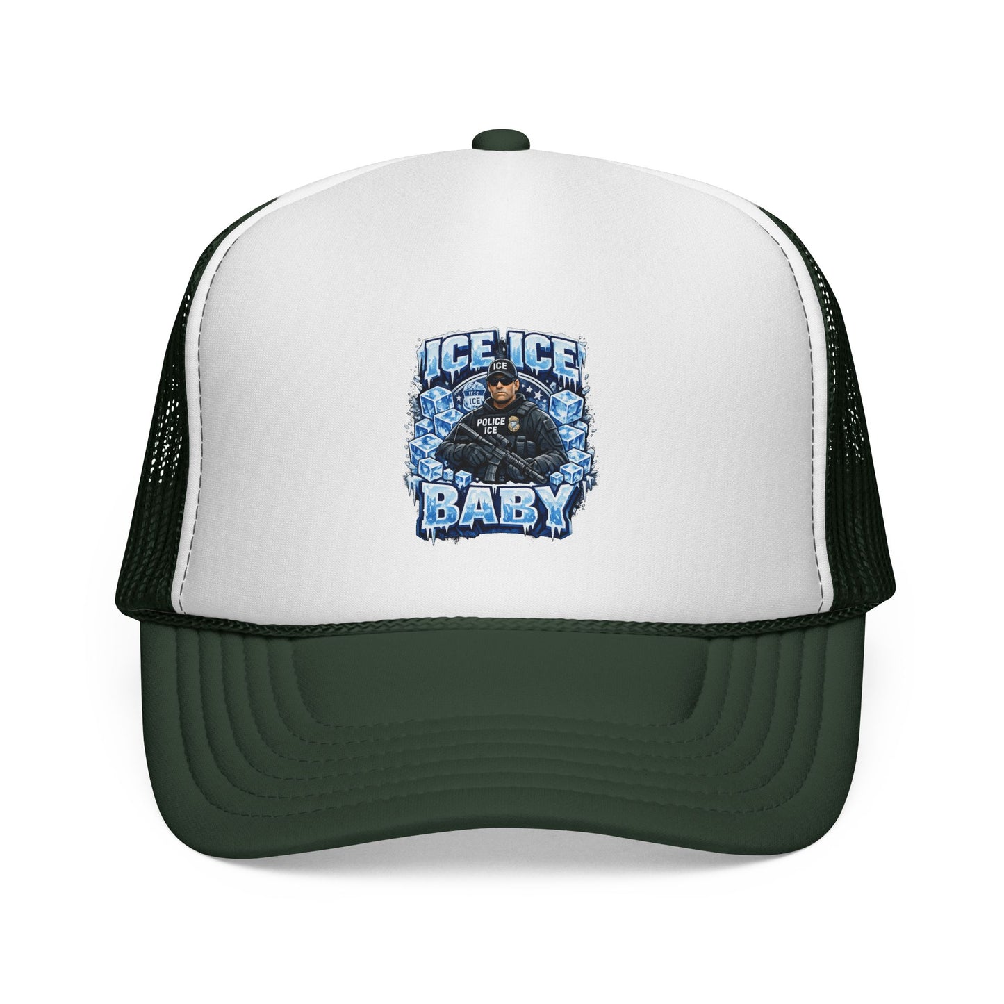 Ice Ice Baby ICE Agent Trucker Hat