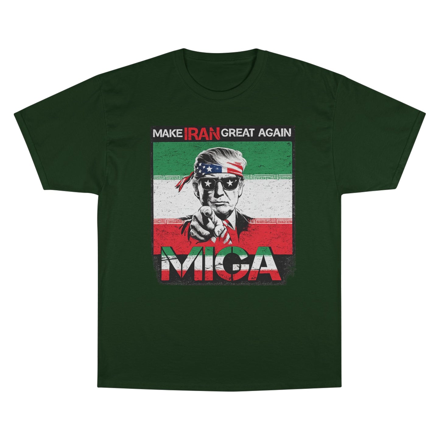 "Make Iran Great Again (MIGA)" Trump Champion Brand T-Shirts