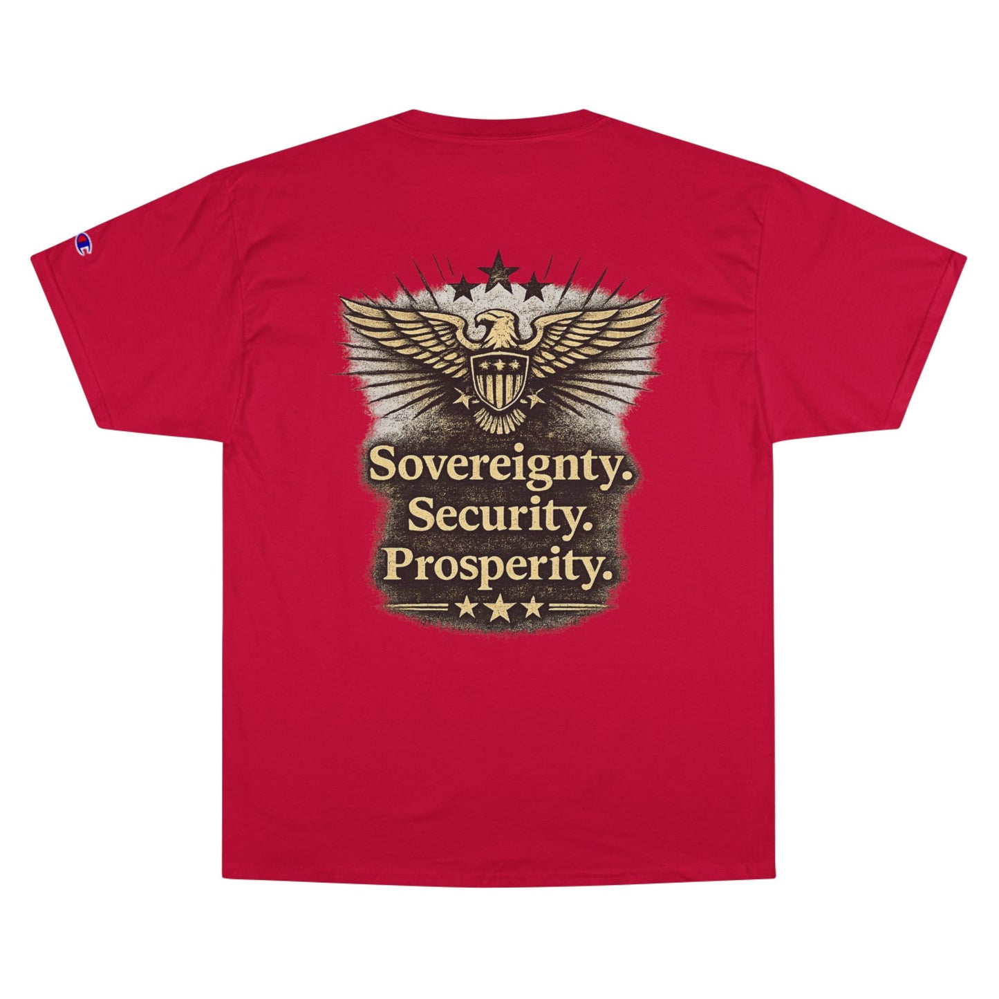 M.A.F.A. "Statue Of Liberty" "Sovereignty Security Prosperity " Champion Brand T-Shirt