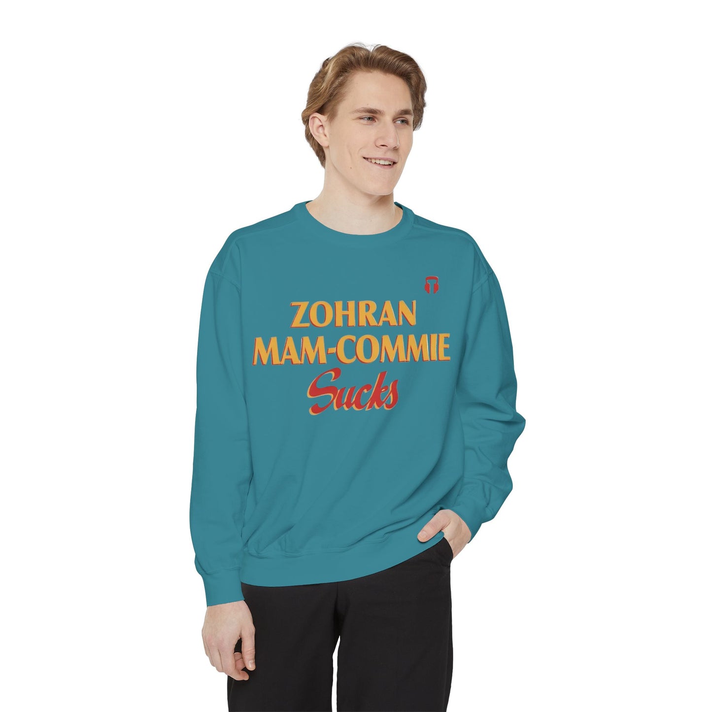 Zohran Mam-Commie Sucks Comfort Colors Brand Crewneck Sweatshirt