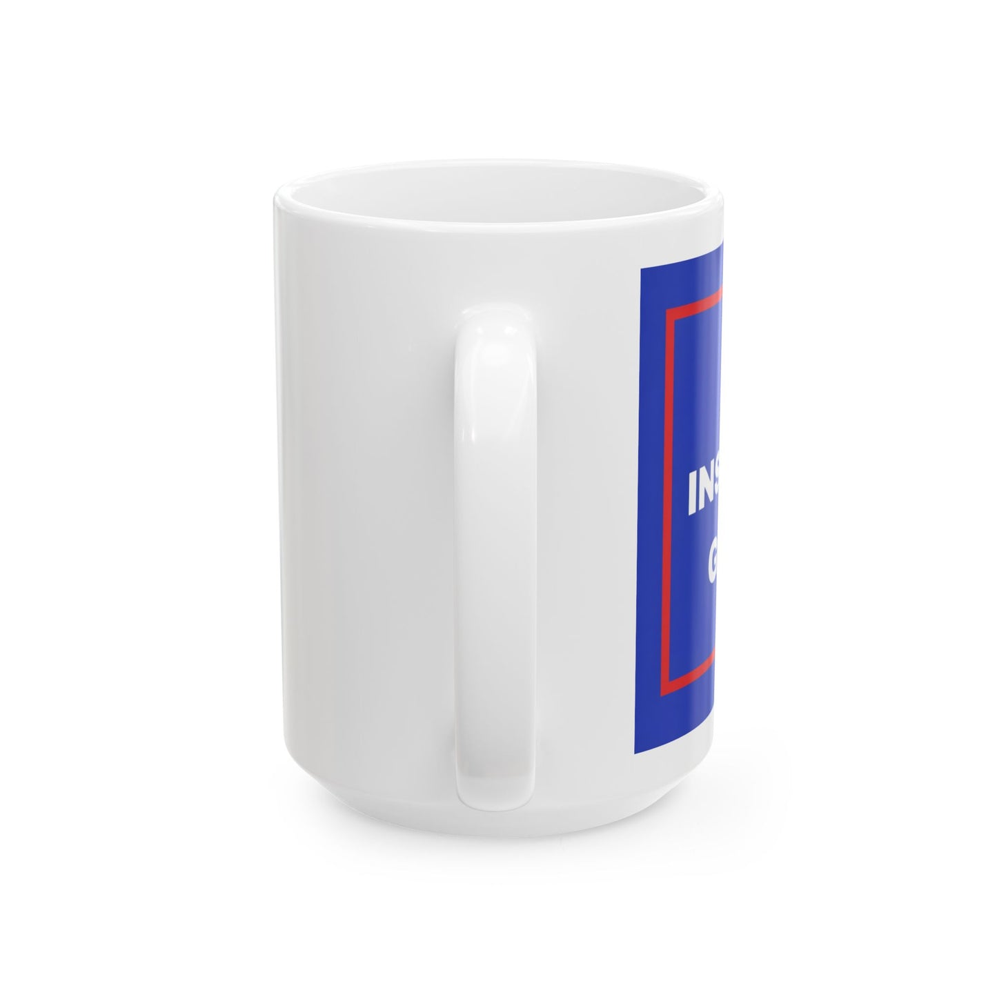 'Make Insane Asylums Great Again'  Coffee Cup (11oz, 15oz)