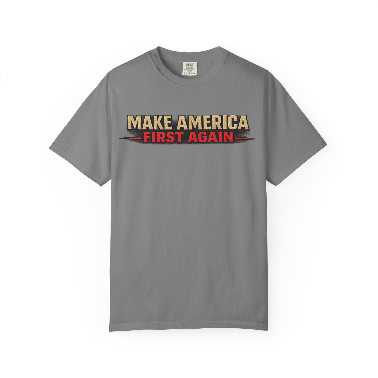 "Make America First Again" Book Merch Comfort Color Brand T-Shirt