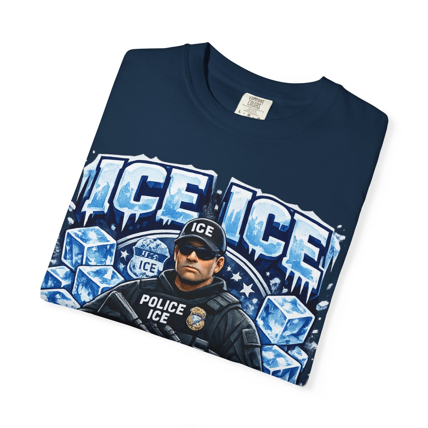 Ice Ice Baby ICE Agent Comfort Color Brand T-Shirt