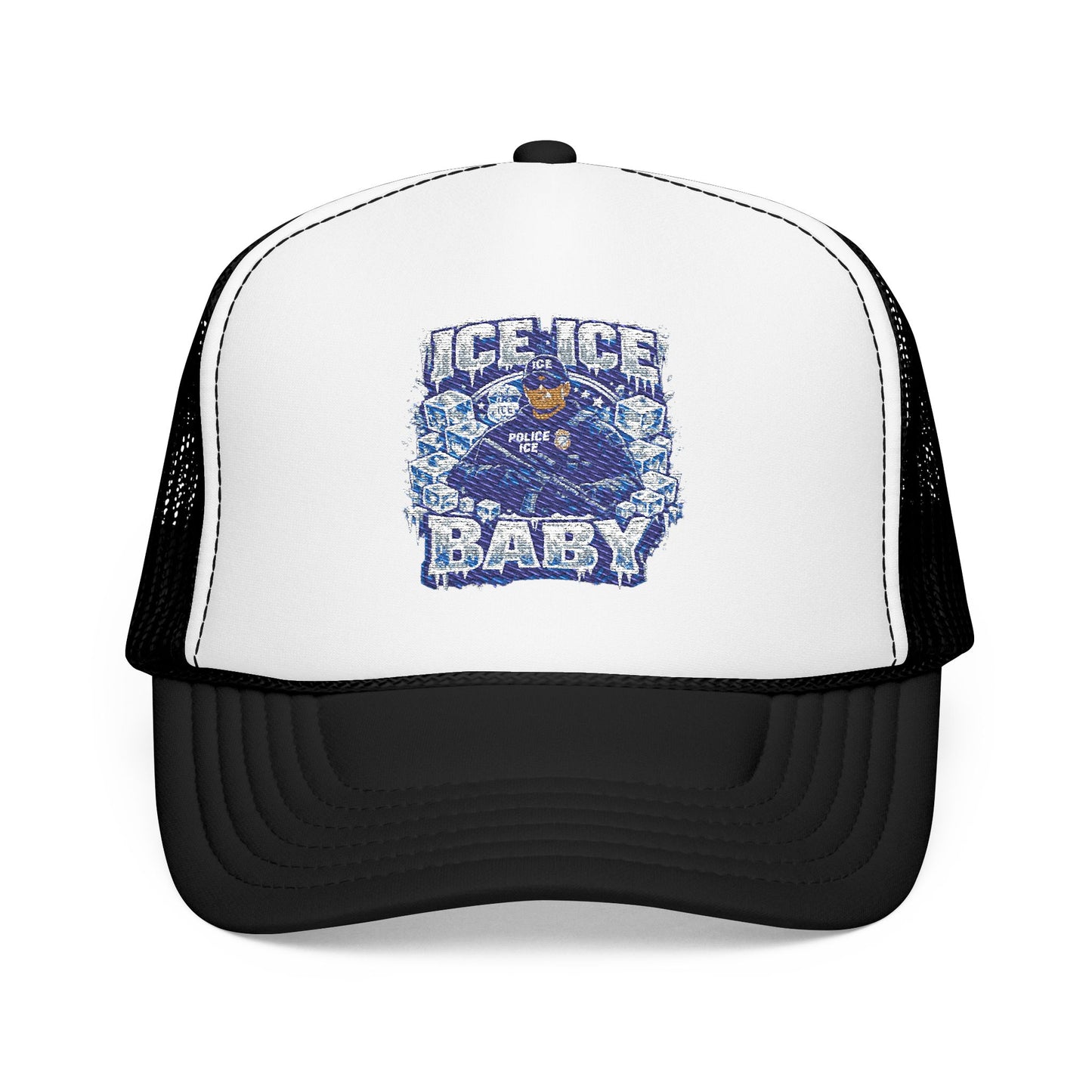 Ice Ice Baby ICE Agent Trucker Hat