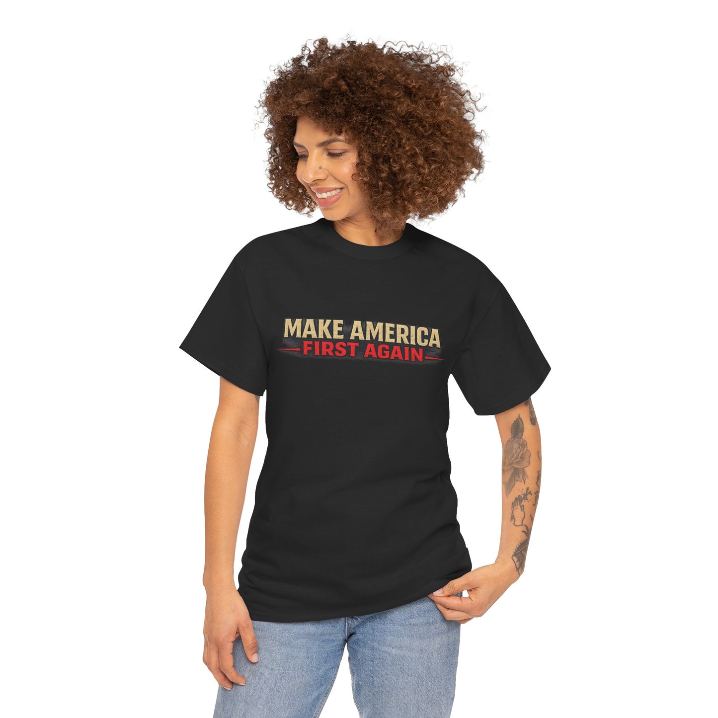 "Make America First Again" America First Is Not A Slogan - It's A Standard Gildan Brand T-Shirt