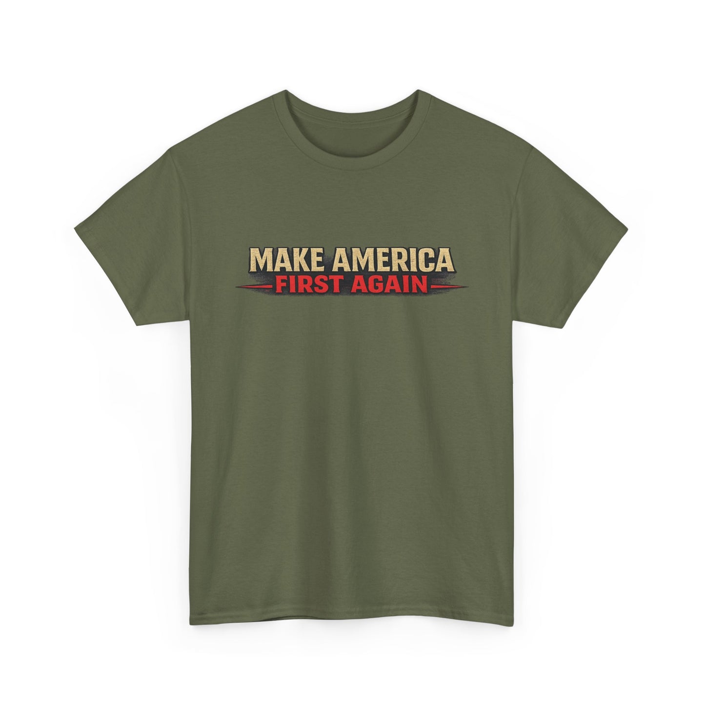 "Make America First Again" America First Is Not A Slogan - It's A Standard Gildan Brand T-Shirt