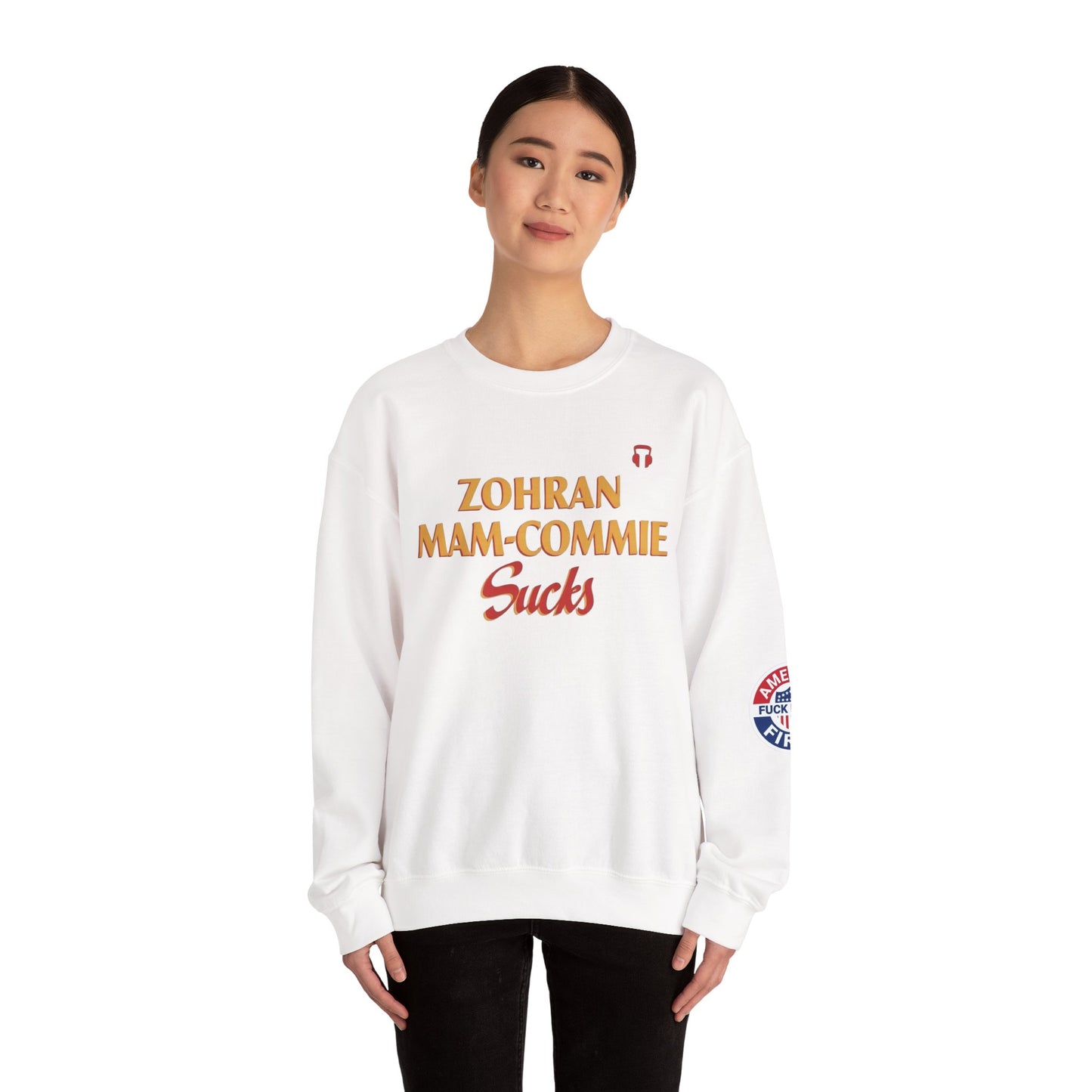 Zohran Mam-Commie Sucks/America First F*CK ISLAM Gildan Brand Crewneck Sweatshirt
