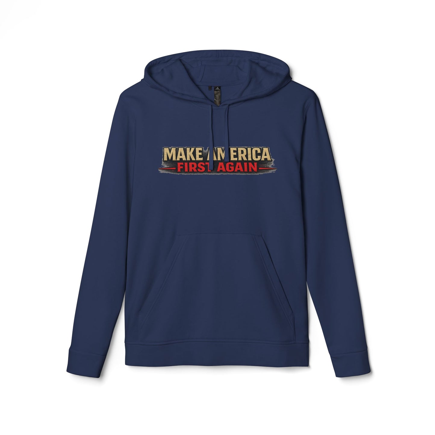 "Make America First Again" America First Is Not A Slogan - It's A Standard Adidas Brand Hoodie
